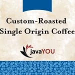 javayou custom roast single origin coffee for sale