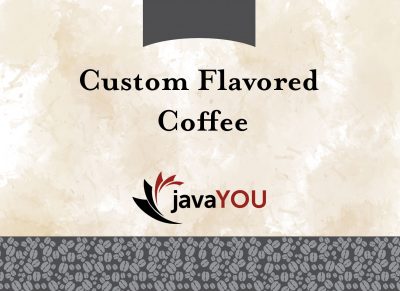 javayou fresh custom flavored coffee for sale